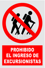 señal prohibido el ingreso de excursionistas