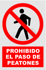 señal prohibido el paso de peatones