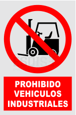 señal prohibido vehiculos industriales